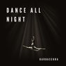 Dance All Night