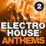 Electro House Anthems, Vol. 2