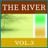 The River, Vol. 3