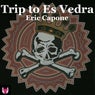 Trip To Es Vedra