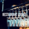 Restaurant Lounge Background Music, Vol. 8 (Finest Lounge, Smooth Jazz & Chill Music for Café & Bar, Hotel and Restaurant)