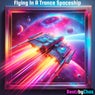 Flying in a Trance Spaceship (Remix)