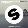 Hold On (feat. Cheat Codes) (The Remixes)