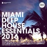 Miami Deep House Essentials 2016 (Deluxe Version)