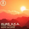 Alias A.K.A. - Mystic Interlude / Exotic Dalliance