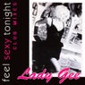 Feel Sexy Tonight (Club Mixes)