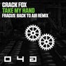 Take My Hand (Fracus' Back To Air Remix)