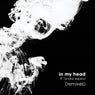 In My Head (feat. Andre Espeut) [Remixes]