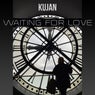 Waiting for love