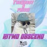 Ritmo Obsceno