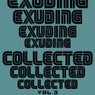 Exuding Collected, Vol. 3