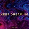 Keep Dreaming
