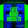 My Deepest Obsession, Vol. 3 (Late Night Rockets)