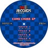 Come cross ep