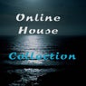 Online House Collection