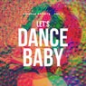 Let's Dance Baby, Vol. 1