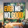No good (Extended Mix)