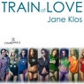Train Of Love - Single