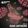 Nothing But... Rave Anthems, Vol. 01