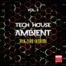 Tech House Ambient, Vol. 5 (Tech Zero Extreme)