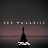 The Maddness