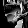 Remember My Friend
