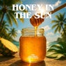 Honey in the Sun