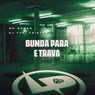 Bunda para e Trava