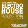 Mental Madness pres. Electro House Selection Vol. 3