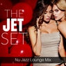 The Jet Set: Nu Jazz Lounge Mix