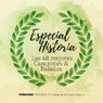 Especial Historia - Las 60 mejores canciones & baladas - Senador 1980-2025