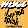 Let You Speak (Picard Brothers Remix)