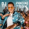 Dancing in Tulum (DJ Antoine & Mad Mark 2k23 Extended Mix)