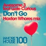 Don't Go feat. Lizzie Curious