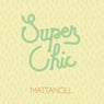 Super Chic (feat. Sereda)