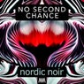 No Second Chance
