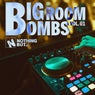 Nothing But... Big Room Bombs, Vol. 01
