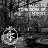 Tora Bora EP