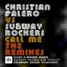 Call Me - The Remixes
