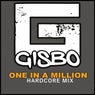 One In A Million (Hardcore Mix)