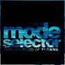 Mode Selector, Vol.8: Various Mood Of Techno