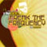 Freak The Frequency (The Remixes)