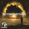Beyond Nothing