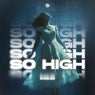 So High (Extended Mix)