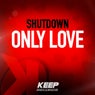 Only Love