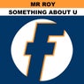 Something About U (Can't Be Beat) [Remixes]