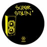 Superstylin' Remixes