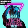 Nothing But... Peak Tech House, Vol. 21