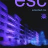 Esc (Extended Mix)