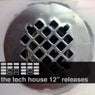 The Tech House 12'' Releases Vol. 1